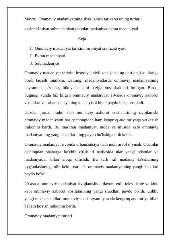 Ommaviy madaniyatning shakllanish tarixi va uning turlari