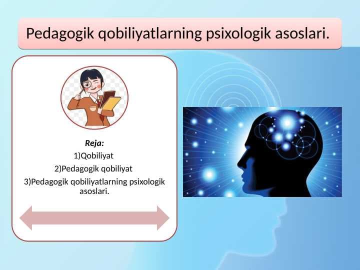 Pedagogik qobiliyatlarning psixologik asoslari