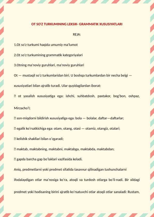 Ot so'z turkumining leksik- grammatik xususiyatlari