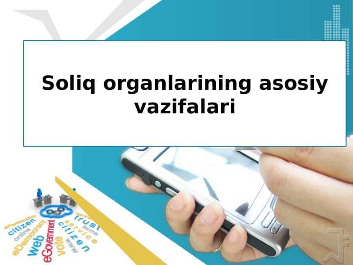 Soliq organlarining asosiy vazifalari