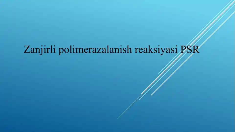 Zanjirli polimerazalanish reaksiyasi PSR