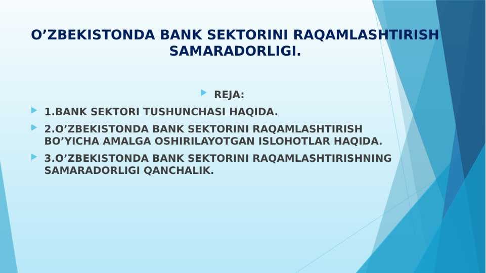 O’ZBЕKISTОNDА BАNK SЕKTОRINI RАQАMLАSHTIRISH SАMАRАDОRLIGI.