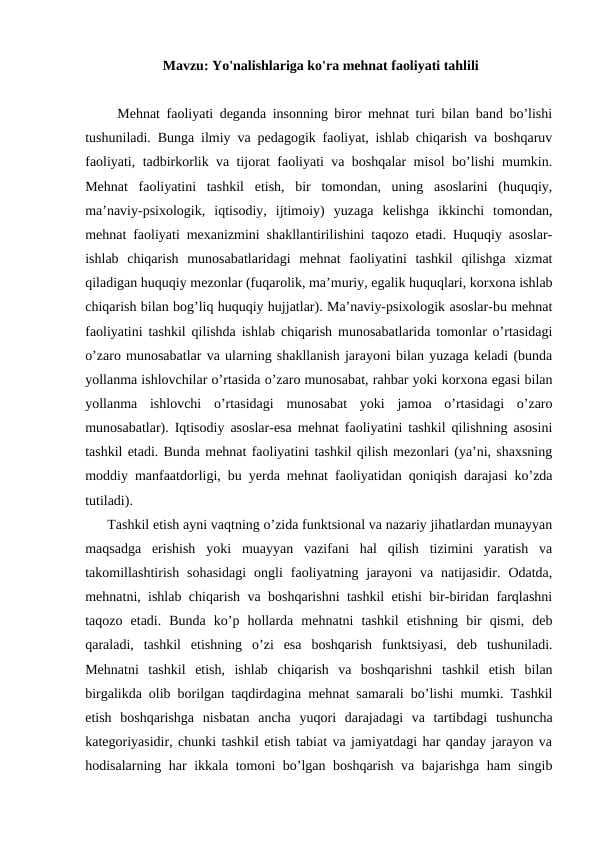 Yo'nalishlariga ko'ra mehnat faoliyati tahlili