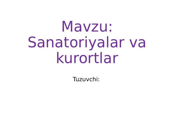 Sanatoriyalar va kurortlar