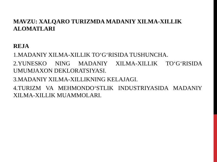 Xalqaro turizmda madaniy xilma-xillik alomatlari