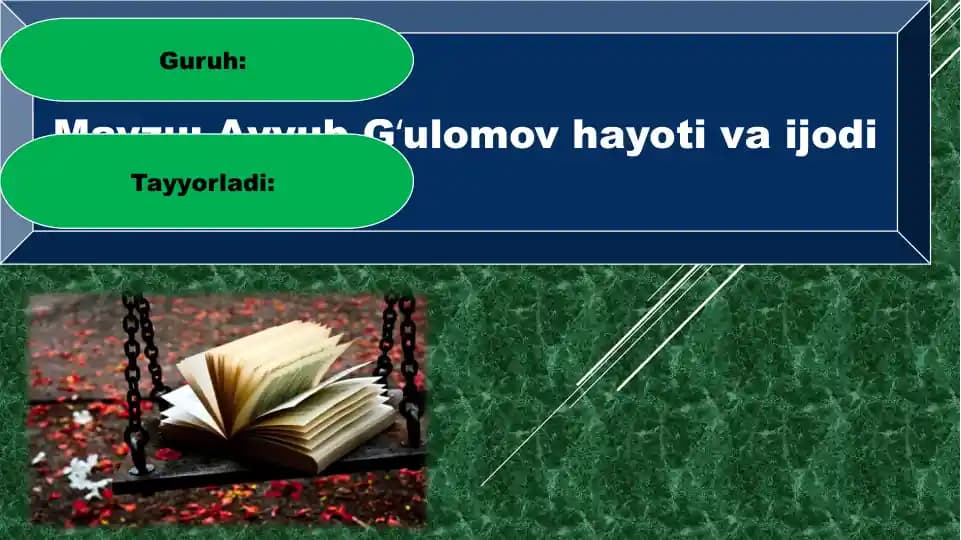 Ayyub Gʻulomov hayoti va ijodi