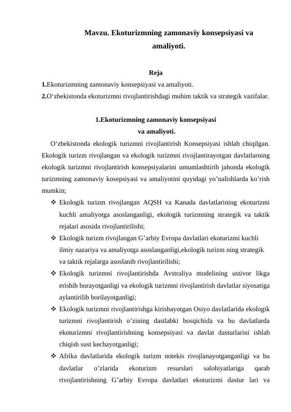 Ekоturizmning zаmоnаviy kоnsepsiyasi vа аmаliyoti.