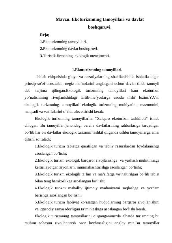 Ekоturizmning tаmоyillаri vа dаvlаt bоshqаruvi.