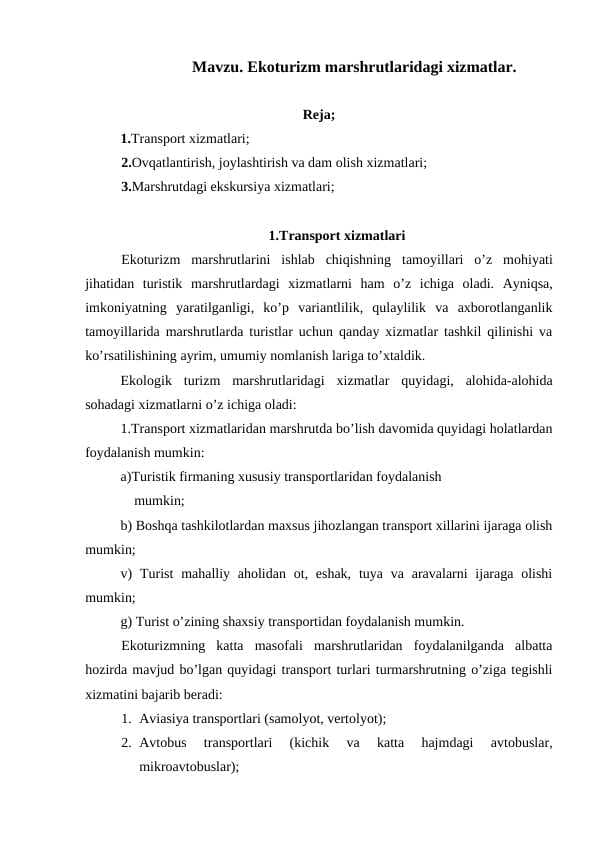 Ekоturizm mаrshrutlаridаgi xizmаtlаr.