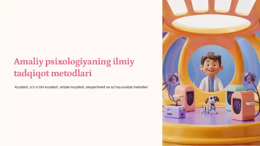 Amaliy psixologiyaning ilmiy tadqiqot metodlari