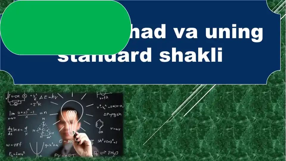 Matematik usullar Birhad va uning standard shakli