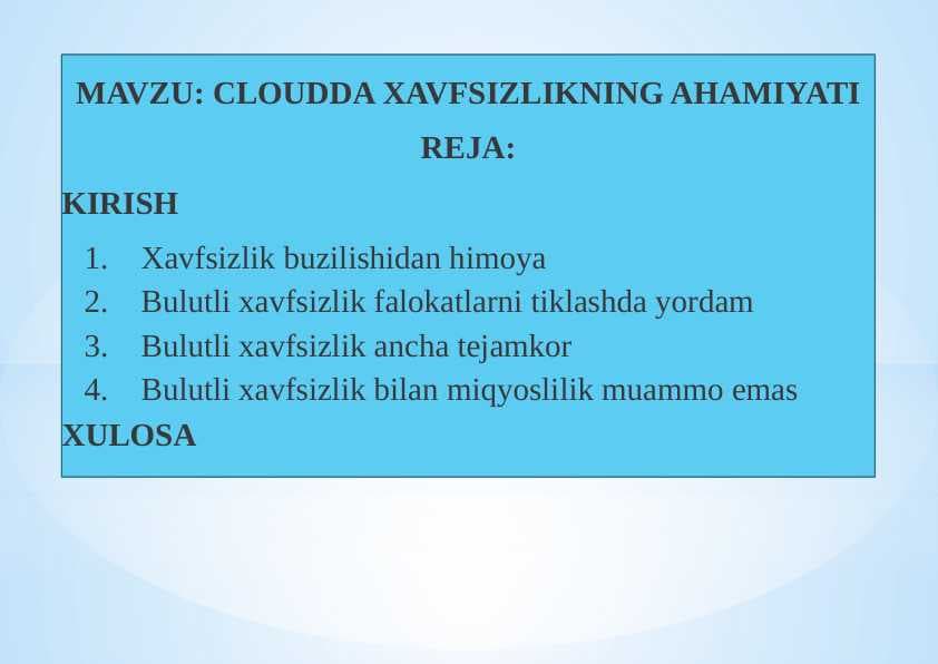 CLOUDDA XAVFSIZLIKNING AHAMIYATI