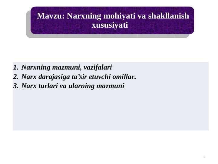 Narxning mohiyati va shakllanish xususiyati