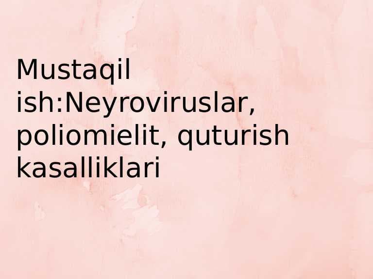 Neyroviruslar, polimeilit quturish kasalliklari