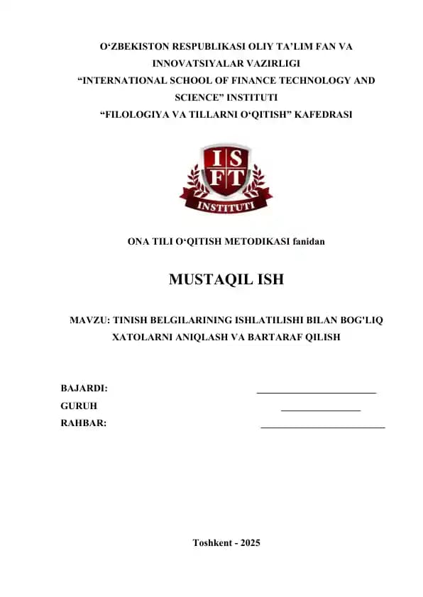 TINISH BELGILARINING ISHLATILISHI BILAN BOG'LIQ XATOLARNI ANIQLASH VA BARTARAF QILISH dars ishlanmasi