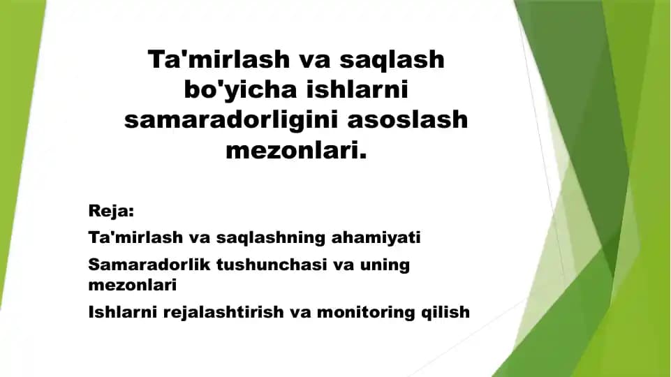 Ta'mirlash va saqlash bo'yicha ishlar
