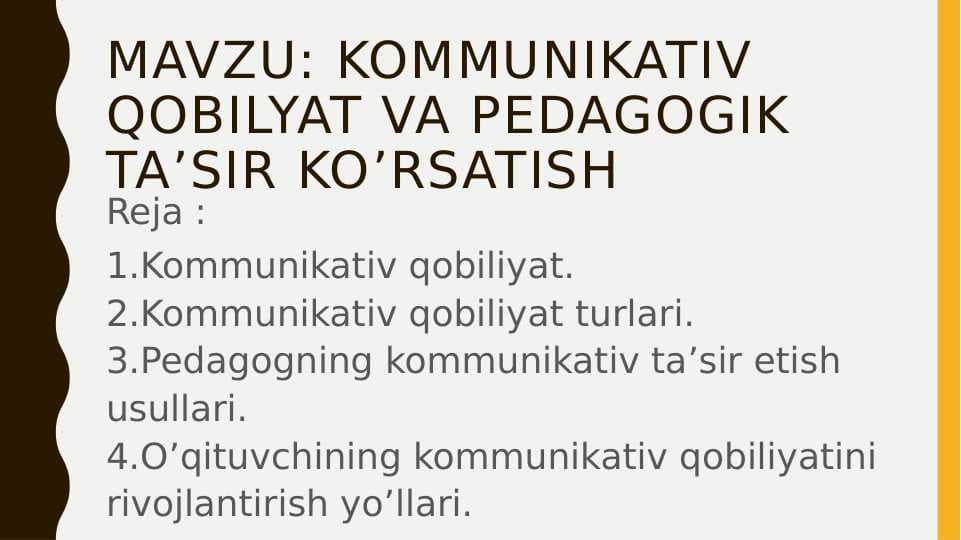 kommunikativ qobilyat va pedagogik ta’sir ko’rsatish