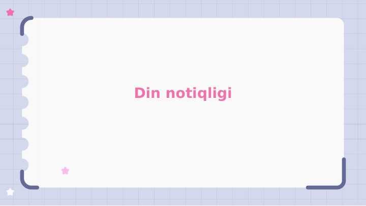 DIN NOTIQLIGI