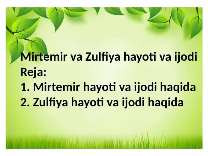 Mirtemir va Zulfiya hayoti va ijodi