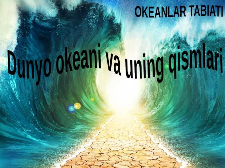 7-sinf geografiya Dunyo okeani va uning qismlari