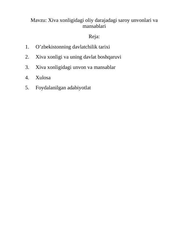 Xiva xonligidagi oliy darajadagi saroy unvonlari va mansablari