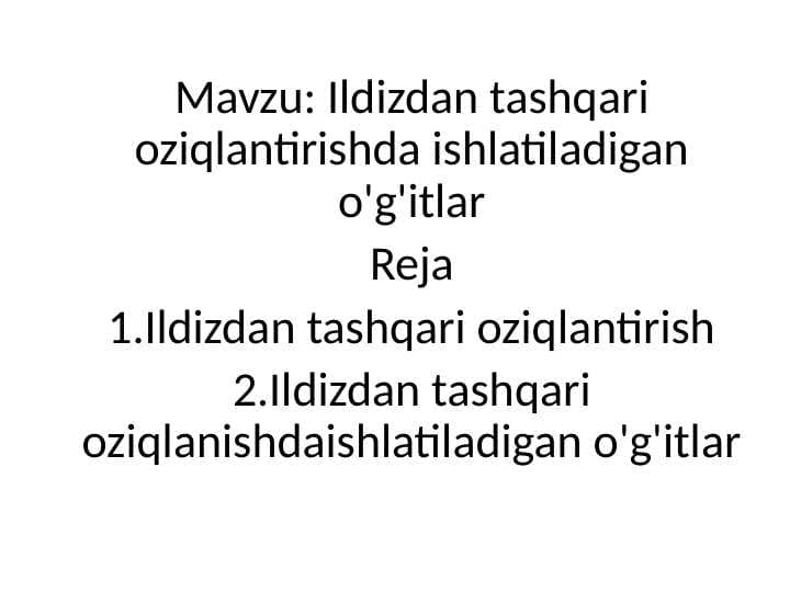 Ildizdan tashqari oziqlantirishda ishlatiladigan o'g'itlar
