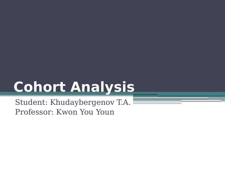 Cohort Analysis