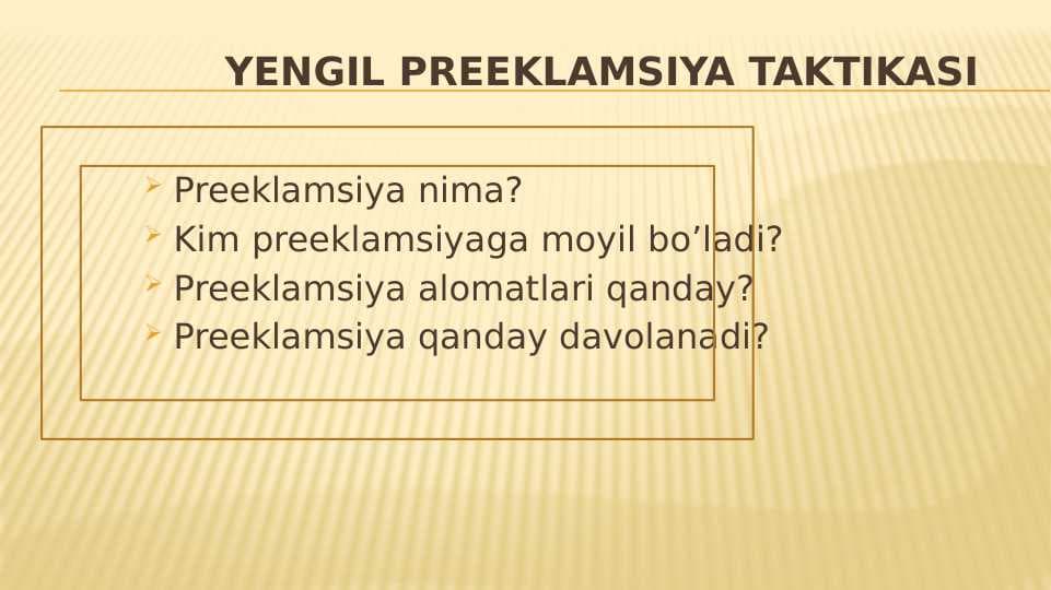Yengil preeklamsiya taktikasi