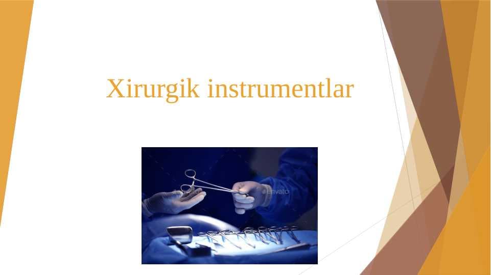 Xirurgik instrumentlar