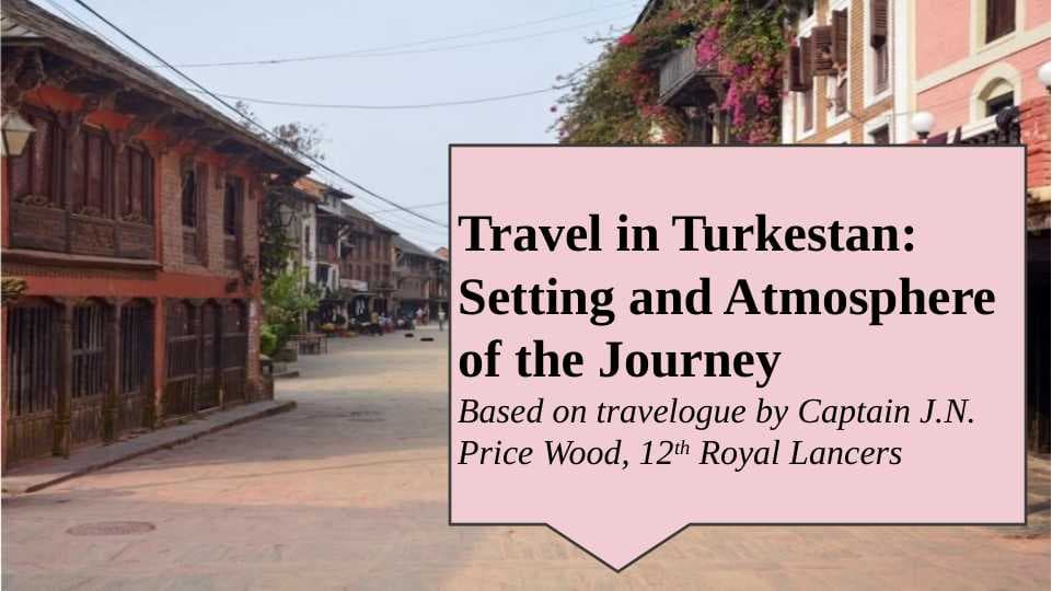 Travel in Turkestan