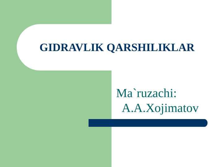 GIDRAVLIK QARSHILIKLAR