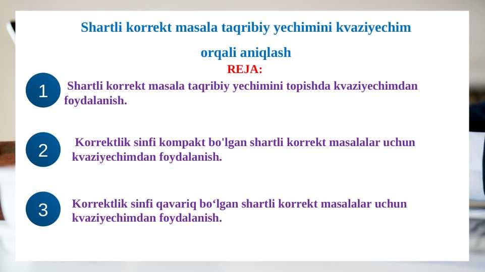 Shartli korrekt masala taqribiy yechimini kvaziyechim orqali aniqlash