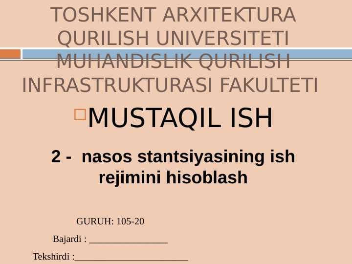 2 -  nasos stantsiyasining ish rejimini hisoblash