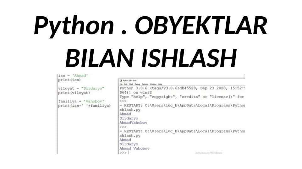 OBYEKTLAR BILAN ISHLASH
