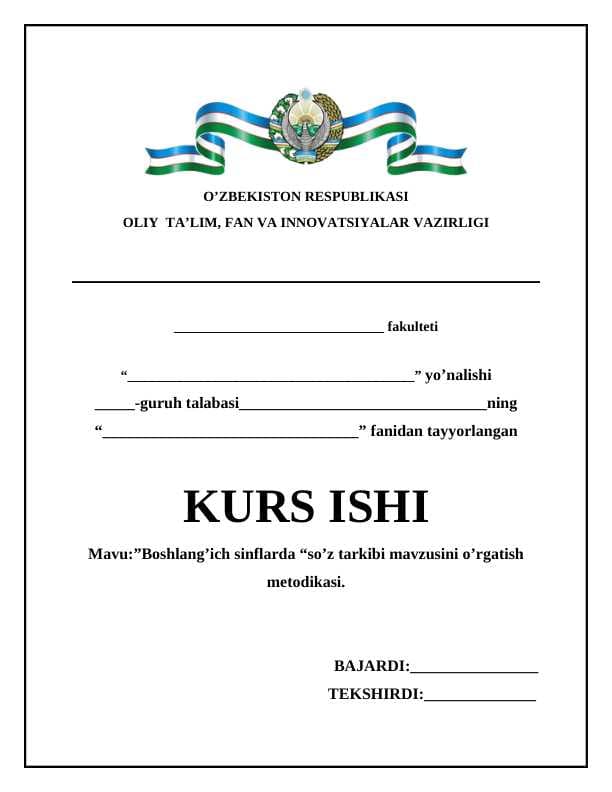 BOSHLANG'ICH SINFLARDA "SO'Z TARKIBI" MAVZUSINI O'RGATISH METODIKASI.