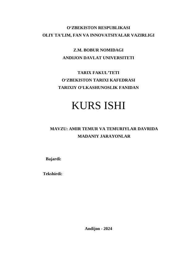 AMIR TEMUR VA TEMURIYLAR DAVRIDA  MADANIY JARAYONLAR