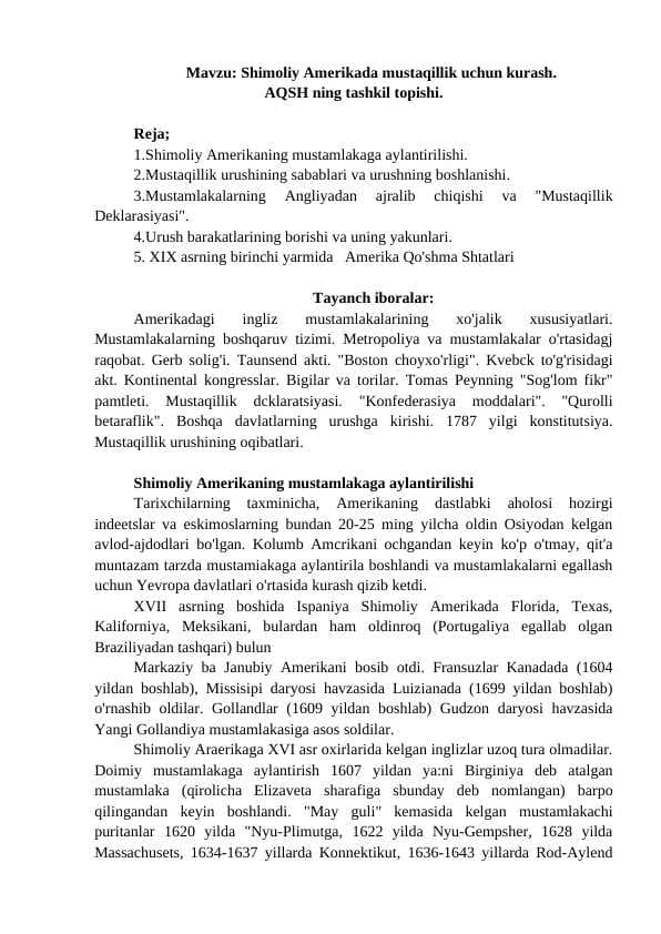 Shimoliy Amerika mustaqillik uchun kurash. AQSHning tashkil topishi
