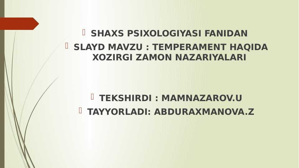 : TEMPERAMENT HAQIDA XOZIRGI ZAMON NAZARIYALARI