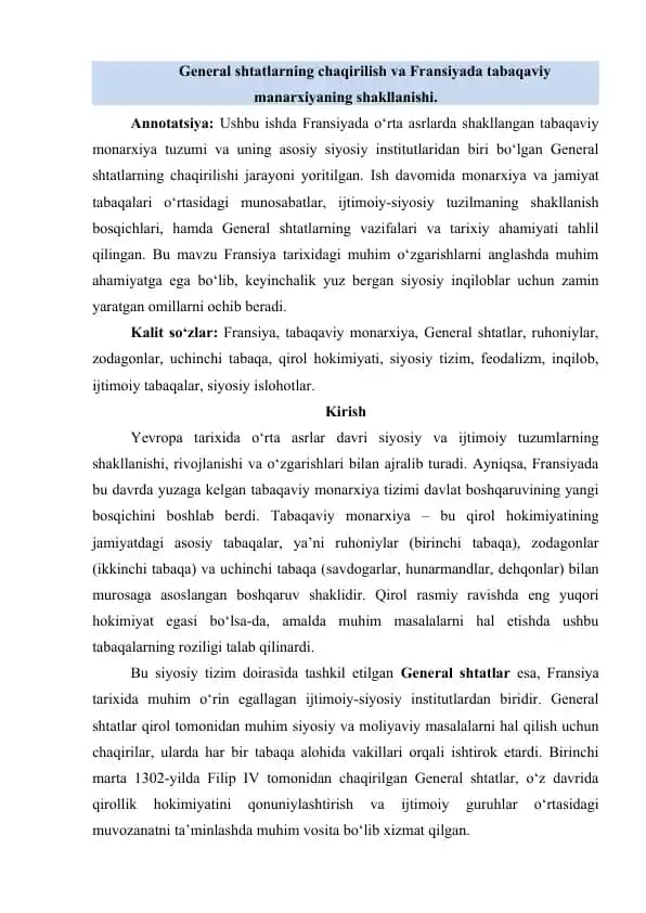 General shtatlarning chaqirilish va Fransiyada tabaqaviy monarxiyaning shakllanishi
