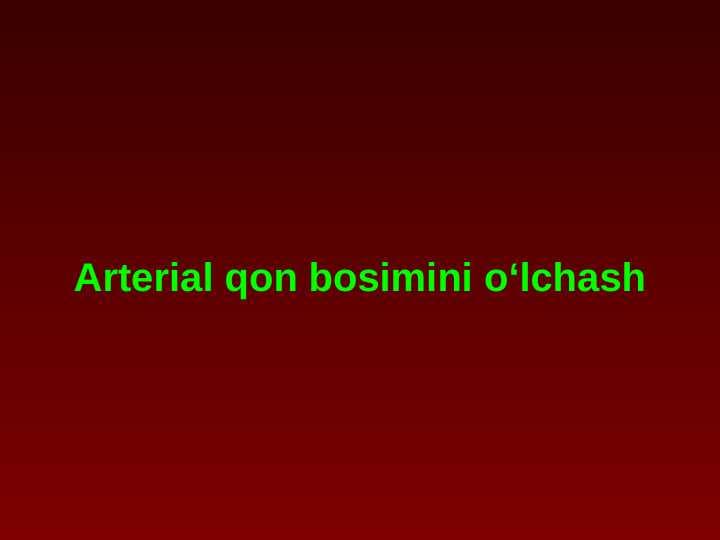 Arterial qon bosimini oʻlchash
