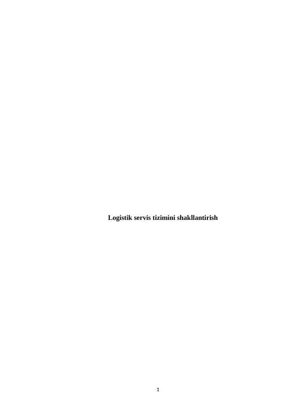 Logistika servis tizimini shakllantirish