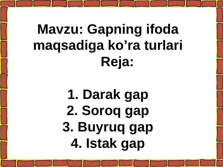 Gapning ifoda maqsadiga ko’ra turlari