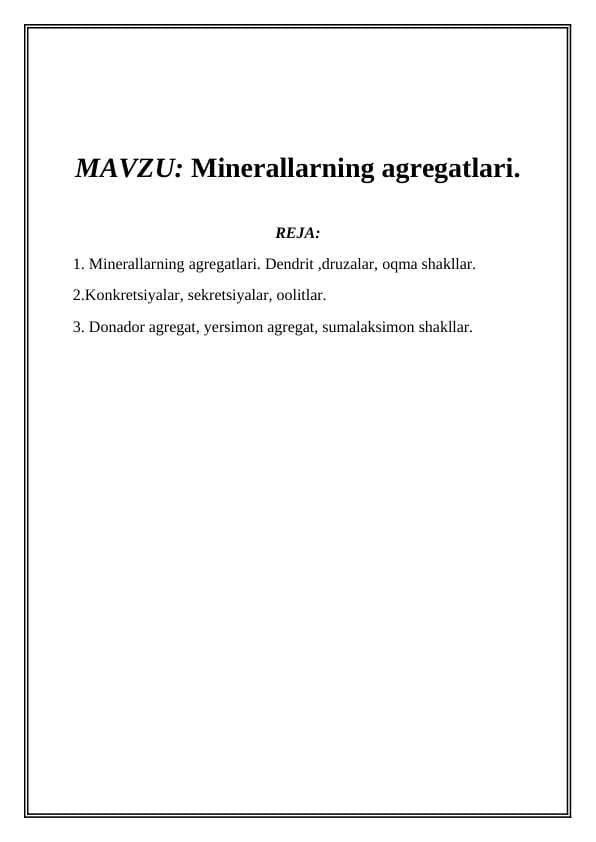Minerallarning agregatlari