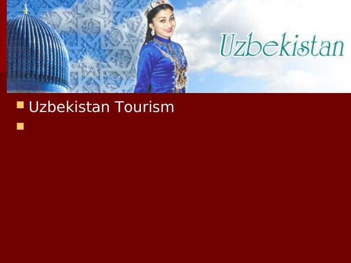 Uzbekistan Tourism