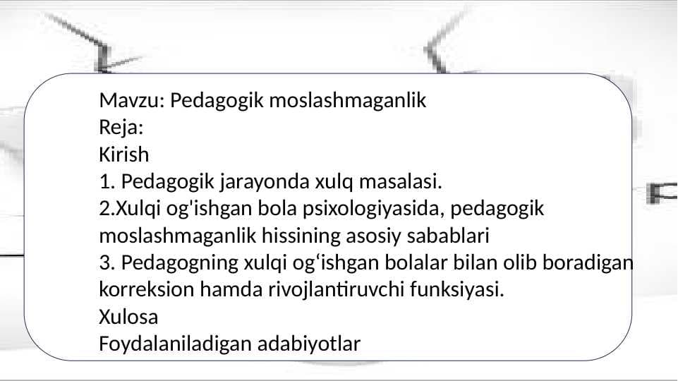 pedagogik moslashmaganlik