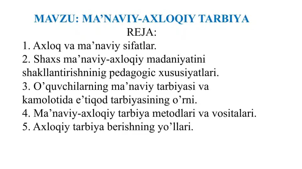 MA’NAVIY-AXLOQIY TARBIYA