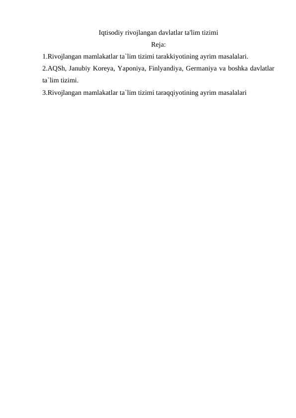 Iqtisodiy rivojlangan davlatlar ta'lim tizimi