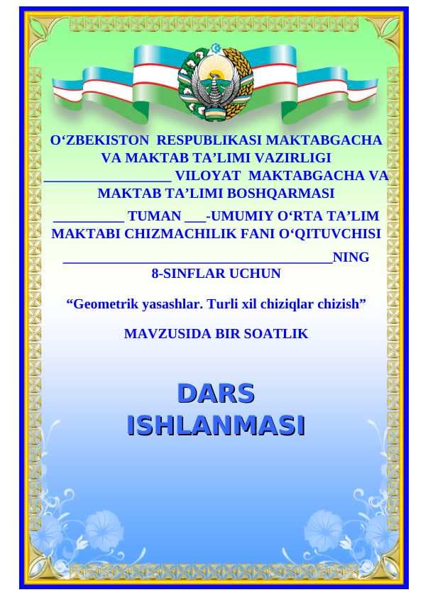 8_sinf_chizmachilik_Geometrik_yasashlar_Turli_xil_chiziqlar_chizish dars ishlanma