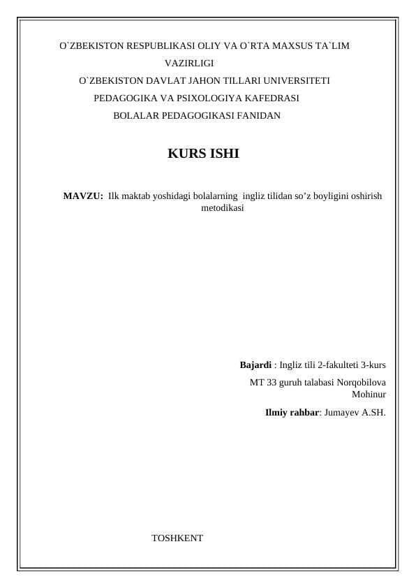 Ilk maktab yoshidagi bolalarning  ingliz tilidan so’z boyligini oshirish metodikasi