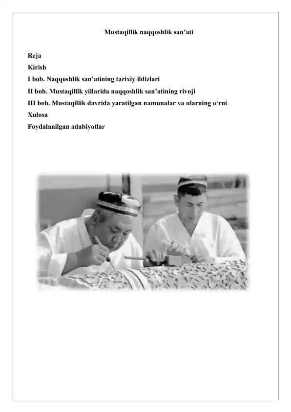 Mustaqillik naqqoshlik san’ati.